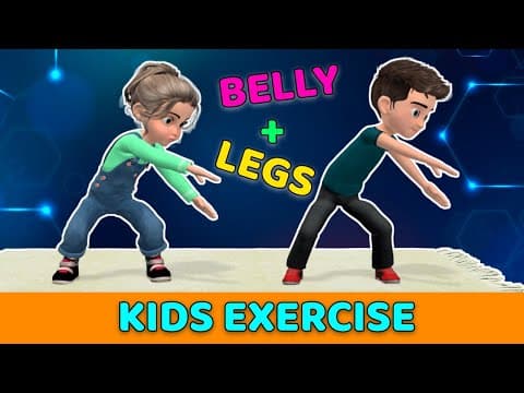 10 BEST EXERCISES FOR KIDS | BELLY + LEGS