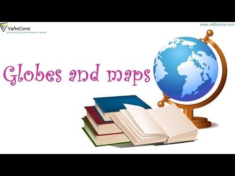 Globes and maps l Social science