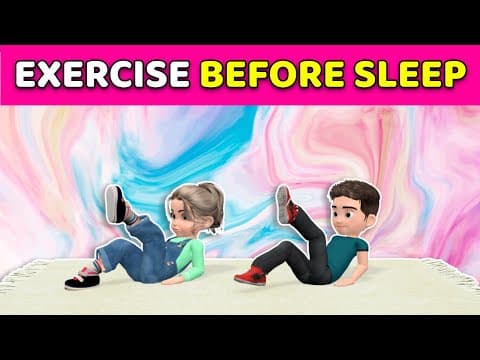 Kids Exercise Before Sleep - Evening Workout