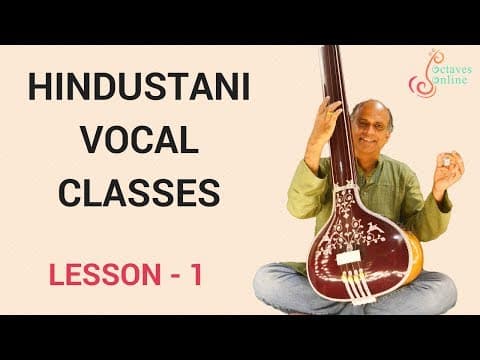 Hindustani vocal - lesson 1 - introduction to hindustani classical music and raag bhairav
