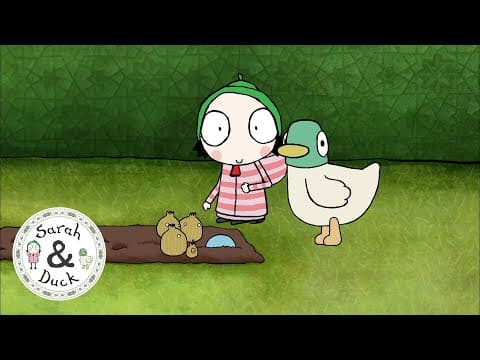 Sarah and Friends | Sarah and Duck