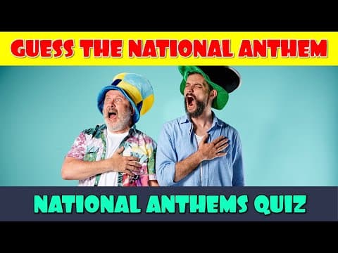 Guess the country by national anthem quiz