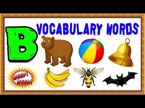 Vocabulary words for kids - words from b - words that start with b