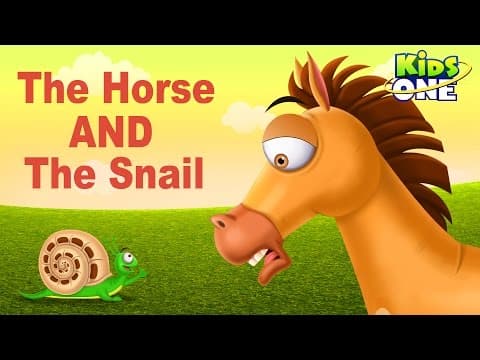 The Horse and The Snail