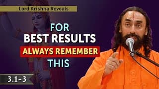 For Best Results, ALWAYS Remember This | Bhagavad Gita Chapter 3 Verses 1-3 | Karm Yog