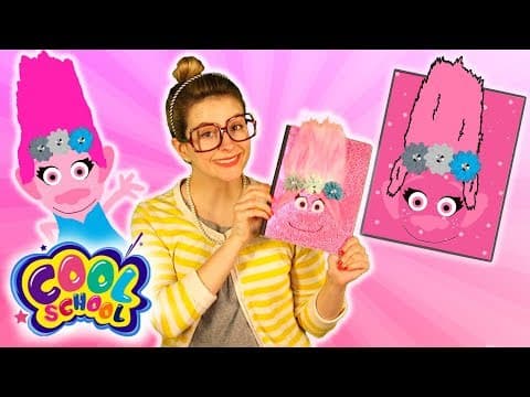 Trolls Princess Poppy DIY Notebook! | Arts and Crafts with Crafty Carol at Cool School