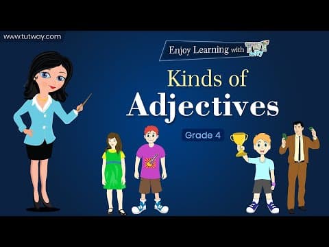 Types of Adjectives - Adjectives in English Grammar - Adjectives for Kids - Concept Examples