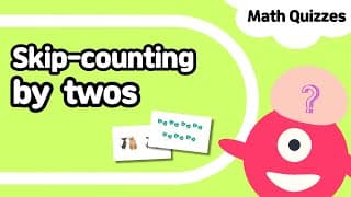Skip-counting | Count by Twos | Kindergarten Math Quiz