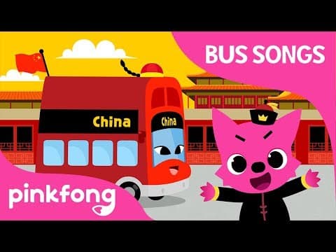 China Tour Bus | Let's Tour China | Car Songs