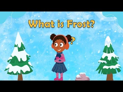 What is Frost? - Weather Facts For Kids - Fun Facts For Kids - Learn About Weather