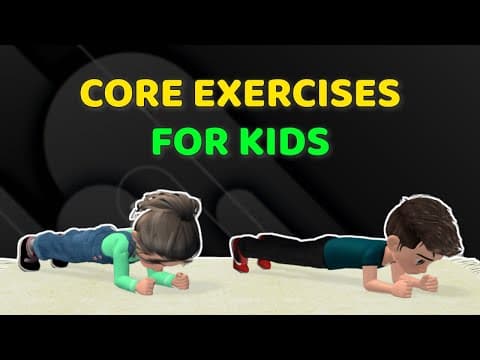 17 BEST CORE STRENGTHENING EXERCISES FOR KIDS