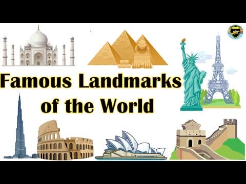 Landmarks of the World - Famous Landmarks