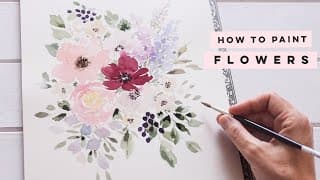 How to Paint Loose Watercolor Flowers for Beginners