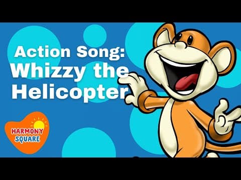 Action Songs for Kids: Whizzy the Helicopter-The Monkeydoos from Harmony Square Kids Songs
