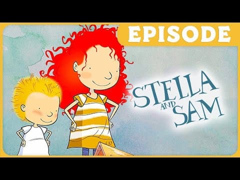 Big Sam | Stella And Sam (Full Episode)
