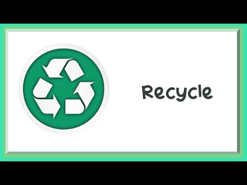 Recycle