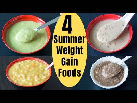Baby Foods | 4 Summer Weight Gain Foods for 7M-5Yr Babies & Kids | These foods cool down the body!!