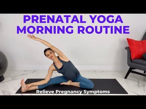 Pregnancy yoga morning stretch-relieve pregnancy symptoms