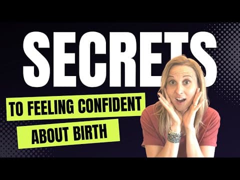3 Secret Steps to Boost Your CONFIDENCE for Birth