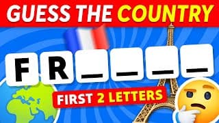 Can You Guess The Country By First 2 Letters...?