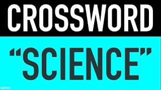 Science General Knowledge Trivia Questions |Crossword Puzzles