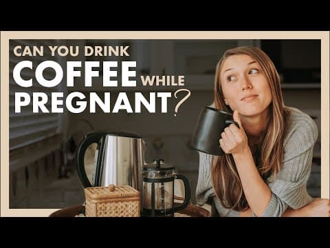 Can i drink coffee during pregnancy-how much caffeine is too much?