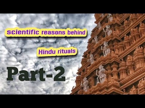 Scientific reasons behind hindu rituals part2