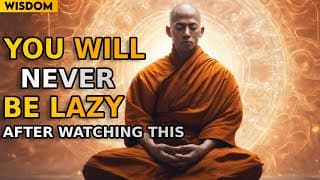 The mind blowing zen secret to Overcoming Laziness