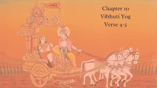Bhagavad Gita Chapter 10 Verse 4 and 5 English