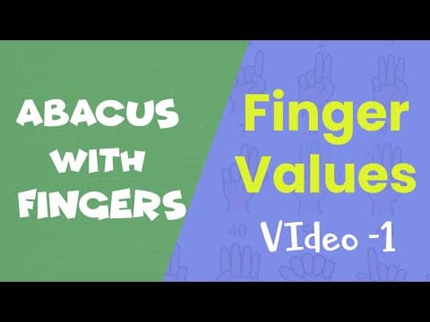 Finger Values in Abacus | Abacus with Fingers | Abacus Tutorial | abacus for beginners