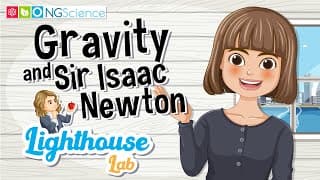 Lighthouse Lab – Gravity and Sir Isaac Newton