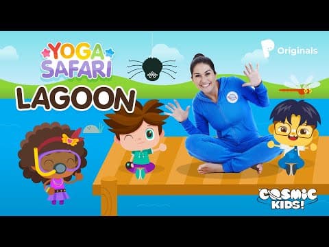 Lagoon | Animal Yoga for Kindergarten - Yoga Safari!