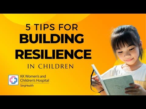5 quick tips for building resilience in children