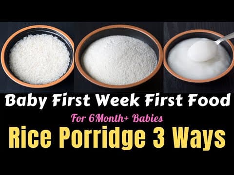 First Week First Food for Baby | Rice Porridge 3 Ways for 6M+ Babies | Easy Homemade Baby First Food