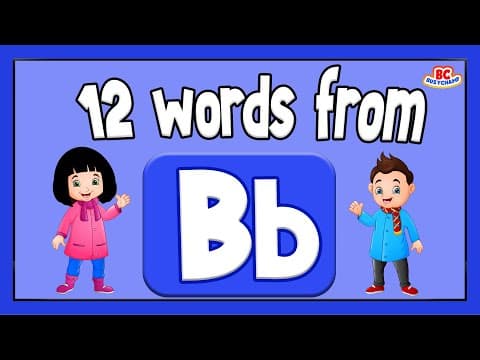 Words That Start With B | Phonics For Toddlers | 12 Words From B | Toddler Learning Video