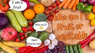 Fruit or Veggie The Great Debate