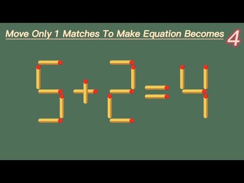 Match stick puzzle | Fix the equation by moving 1 stick (5+2=4)