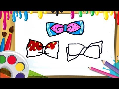 draw and color cute bows for children - how to draw colorful ties - Lesson 99