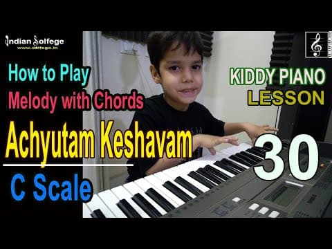 Achyutam Keshavam Piano - Easy Melody and Chords for Kids| C major Scale |Lesson 30 | Indian Solfege