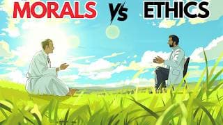 Morals vs Ethics