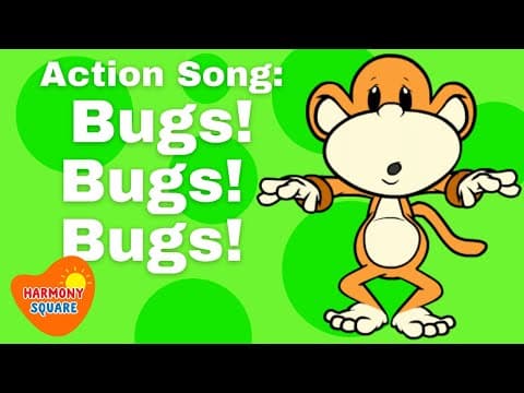 Action Songs for Kids: Bugs,Bugs,Bugs!-The Monkeydoos from Harmony Square Kids Songs
