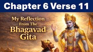 Bhagavad Gita Chapter 6 Verse 11