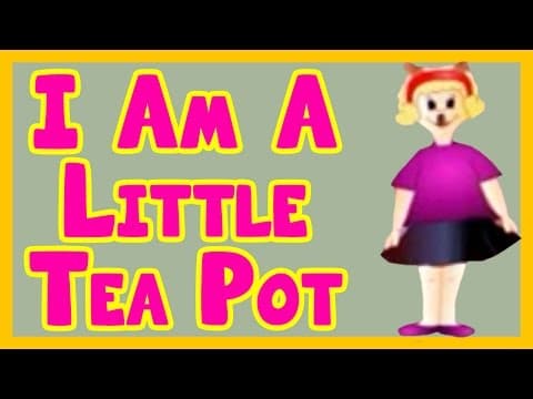I'm a little teapot - action nursery rhymes for kids