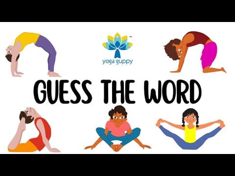 Brain Break | Guess the Word | Yoga & Emoji Quiz Challenge for Kids | Get Smarter with Yoga Guppy