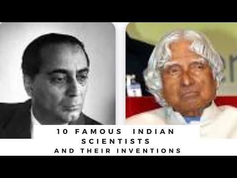 10 Famous Indian Scientists and their Inventions