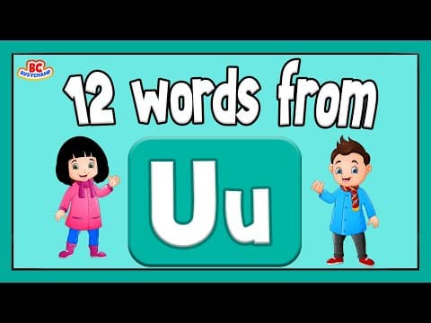 Words That Start With U | Phonics For Toddlers | 12 Words From U | Toddler Learning Video