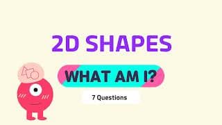 What am I | Two D Shapes | Math Quiz