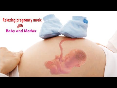Relaxing music for pregnant women and baby-brain development i meditation music