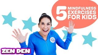 5 Mindfulness Exercises for Kids