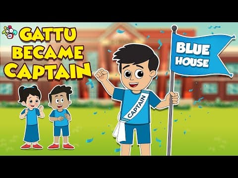 Gattu స్కూల్ కెప్టెన్ అయ్యాడు | Blue House Captain | Telugu Stories | Kids Animation Story